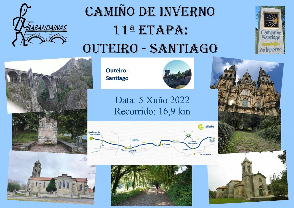 11 Etapa Camiño de Inverno: Outeiro - Santiago